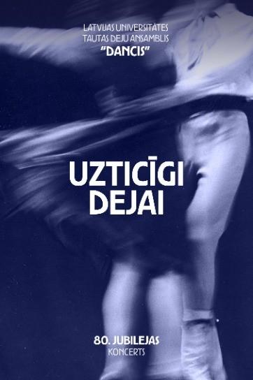 Meklēšanas rezultāta izrādes "LU TDA “Dancis” 80 gadu jubilejas koncerts  “Uzticīgi dejai”" attels