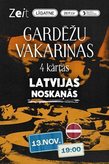 Изображение мероприятия "GARDĒŽU VAKARIŅAS LATVIJAS NOSKAŅĀS | 4 KĀRTĀS" из результатов поиска
