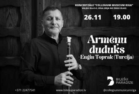 Image of the event "Armēņu duduks | Engin Toprak (Turcija)"