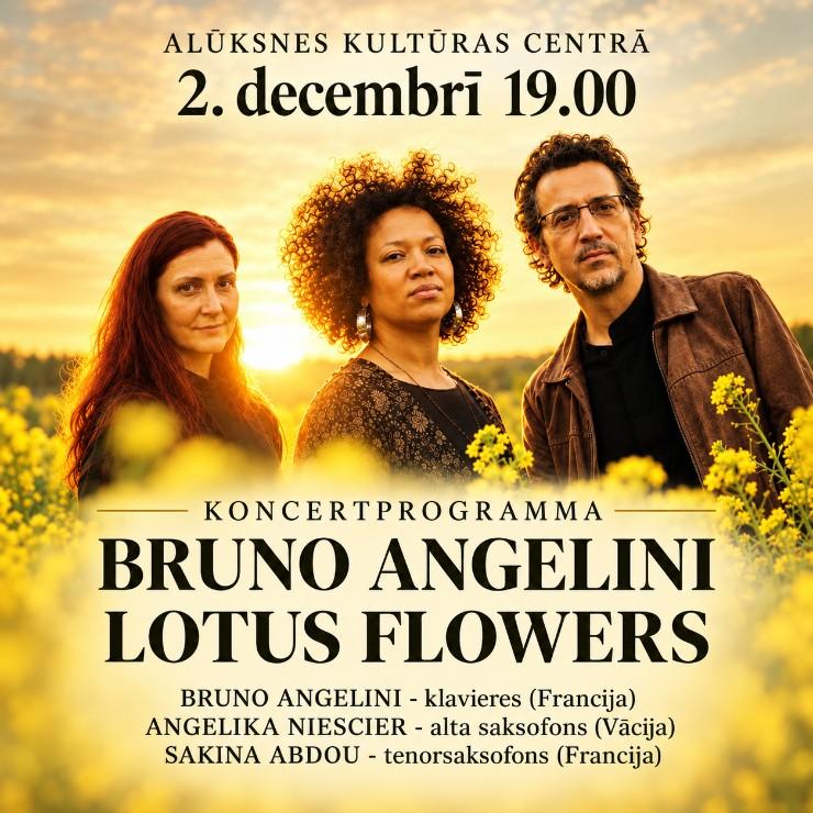 Image of the event "Koncertprogramma BRUNO ANGELINI LOTUS FLOWERS"