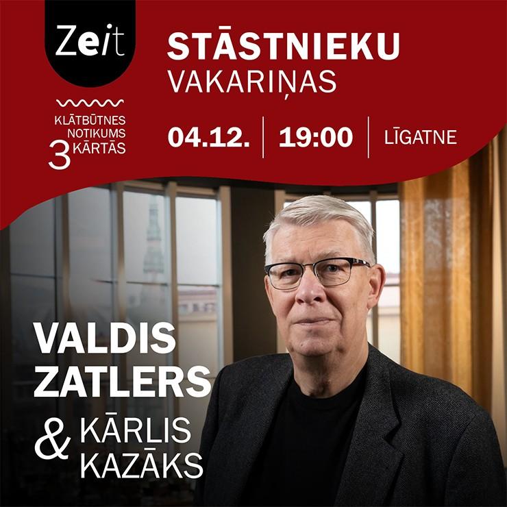 Image of the event "VALDIS ZATLERS UN KĀRLIS KAZĀKS | Stāstnieku vakariņas"