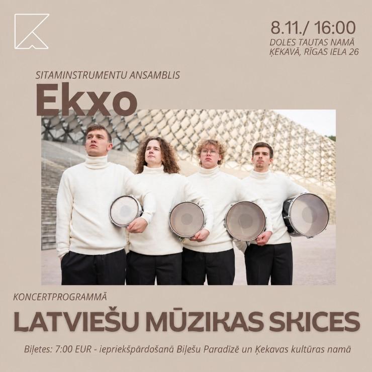 Изображение спектакля "Sitaminstrumentu ansamblis “Ekxo” | LATVIEŠU MŪZIKAS SKICES"
