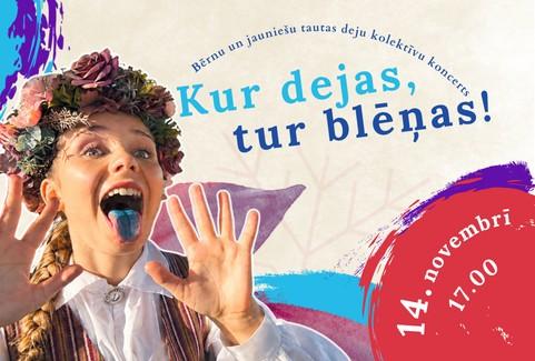 Izrādes "Bērnu un jauniešu tautas deju kolektīvu koncerts "Kur dejas, tur blēņas"" attels