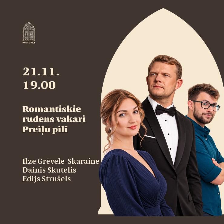 Изображение спектакля "Romantiskie rudens vakari Preiļu pilī | Ilze Grēvele-Skaraine, Dainis Skutelis un Edijs Strušels"