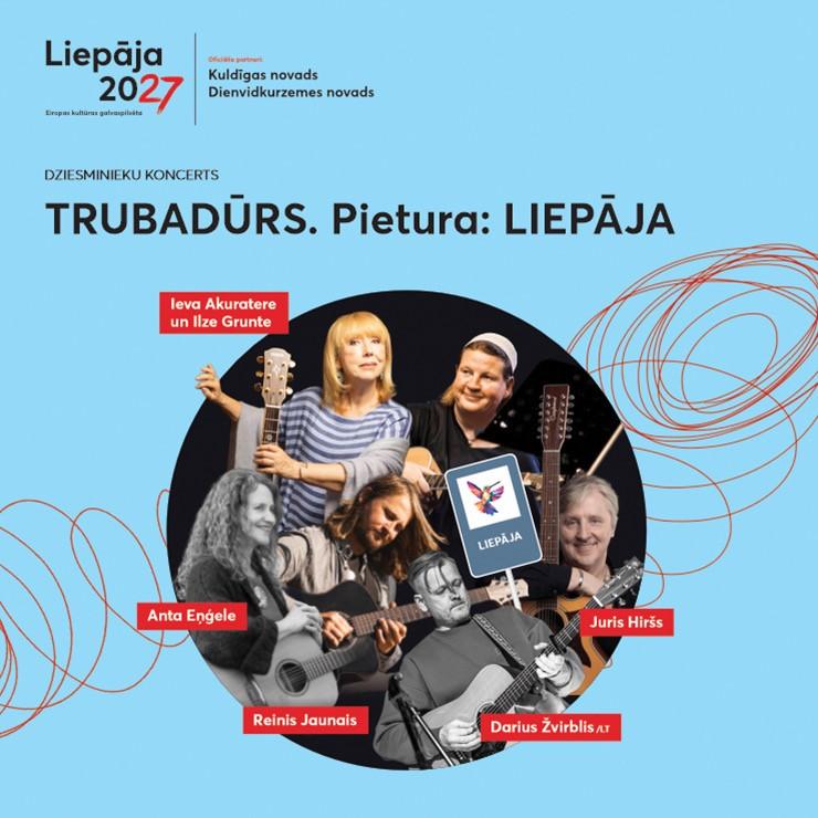 Image of the event "TRUBADŪRS. Pietura: LIEPĀJA"