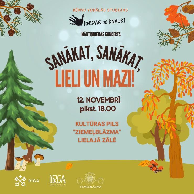 Изображение спектакля "Mārtiņdienai veltīts koncerts "Sanākat, sanākat, lieli un mazi!""