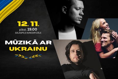 Image of the event "Mūzikā ar Ukrainu / Andrejs Osokins, Aija Andrejeva, Jānis Aišpurs, Ralfs Eilands un citi"