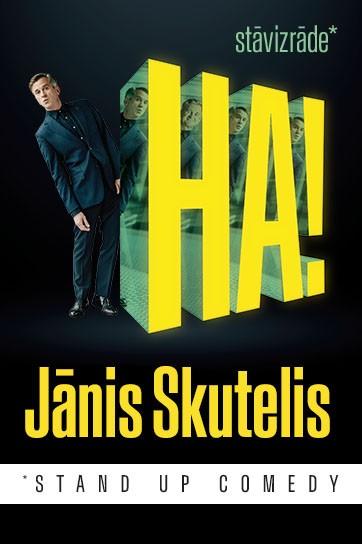 Изображение мероприятия "JĀNIS SKUTELIS / IZRĀDE “HA!”" из результатов поиска