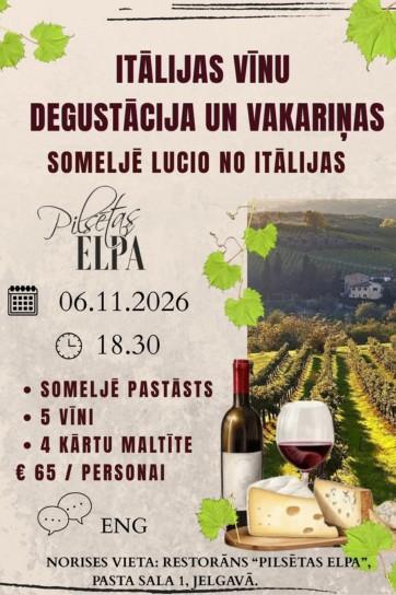 Изображение мероприятия "Itālijas vīnu degustācija un vakariņas | Someljē Lucio no Itālijas" из результатов поиска
