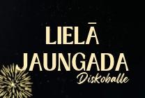Изображение мероприятия "LIELĀ JAUNGADA DISKOBALLE" из результатов поиска